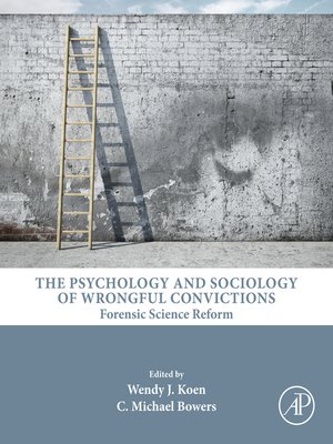 cover image of The Psychology and Sociology of Wrongful Convictions
